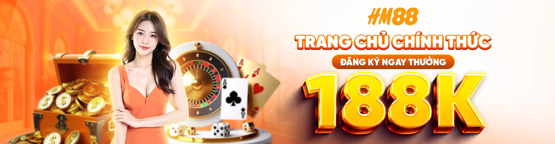 Trang Chủ Chính Thức - Đăng Ký Ngay Thưởng 188K